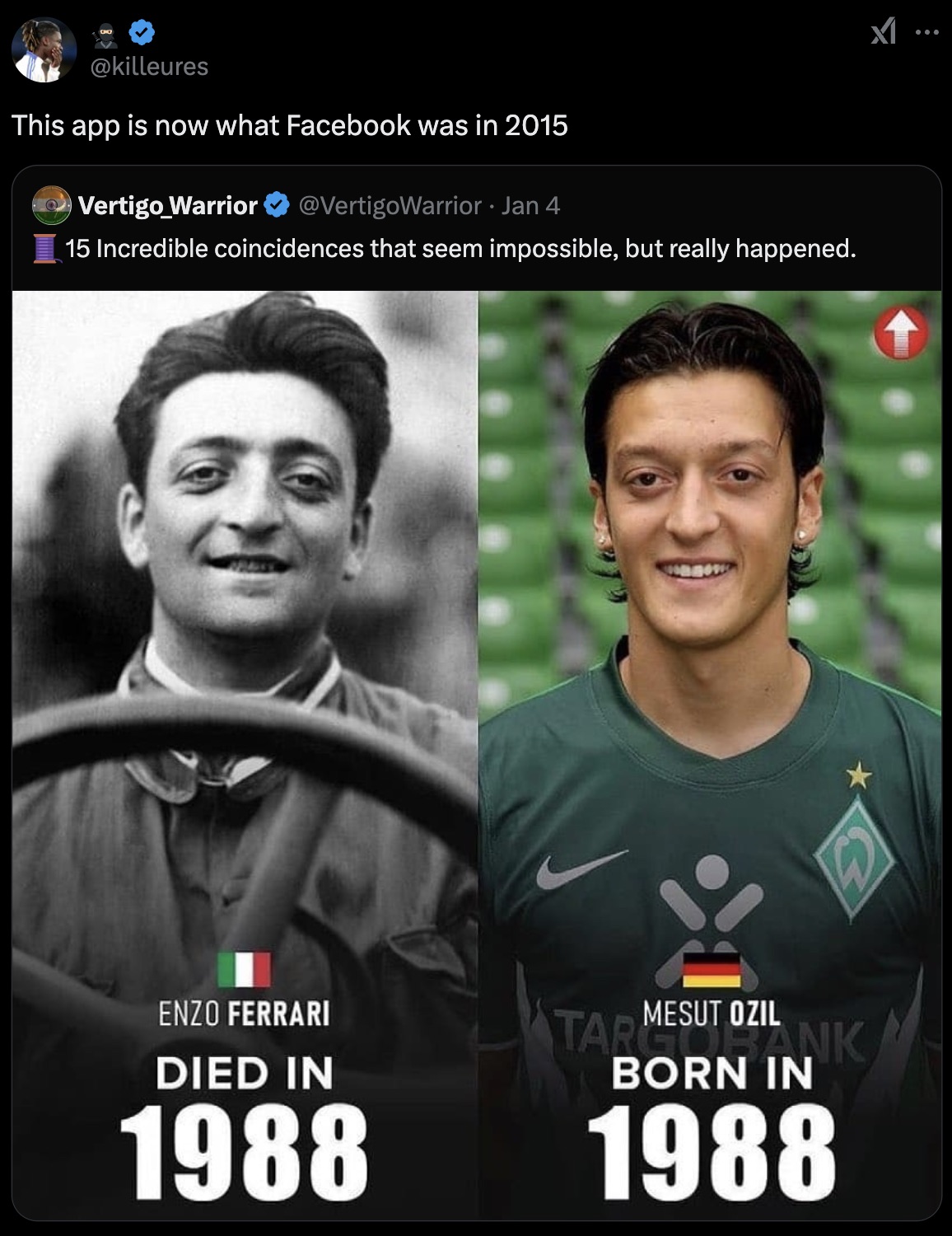 enzo ferrari mesut özil - This app is now what Facebook was in 2015 Vertigo Warrior Jan 4 15 Incredible coincidences that seem impossible, but really happened. Enzo Ferrari Died In 1988 Mesut Ozil Tarank Born In 1988 8